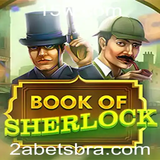 2A bet - Explorando as Aventuras de 'BookOfSherlock' e o Desempenho da Aposta 2A